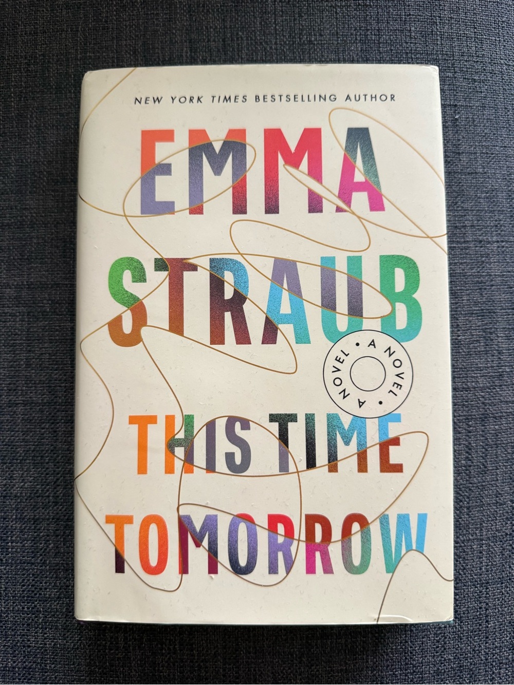 Emma Straub 'This Time Tomorrow' fiction book - hardcover